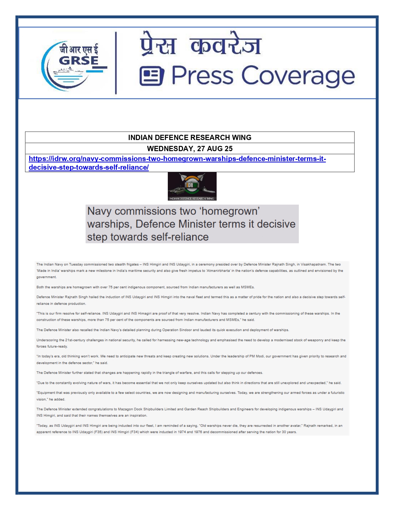 Press Coverage : 27 Aug 25:Defence Ministers commissions two multi-mission stealth frigates, INS Udaygiri and INS Himigiri